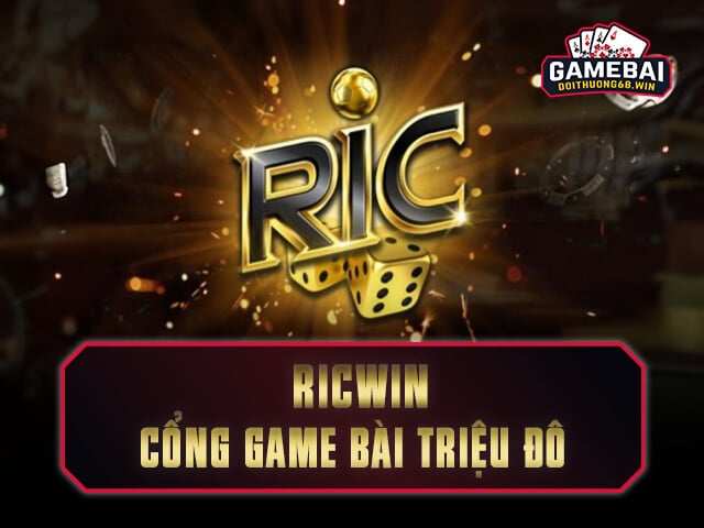 RicWin Game đổi thẻ triệu đô